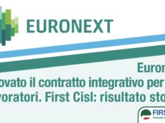 Euronext, rinnovato il contratto integrativo per tutti i lavoratori. First Cisl: risultato storico