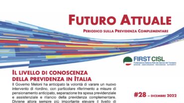 Futuro Attuale, il livello di conoscenza della previdenza in Italia