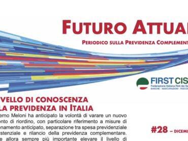 Futuro Attuale, il livello di conoscenza della previdenza in Italia