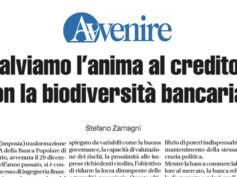 Zamagni su Avvenire, salviamo l’anima al credito con la biodiversità bancaria