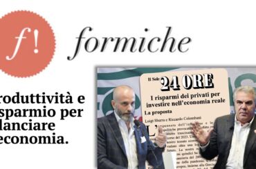 Produttività e risparmio per rilanciare l’economia. La rivista Formiche valorizza la proposta di Cisl e First Cisl