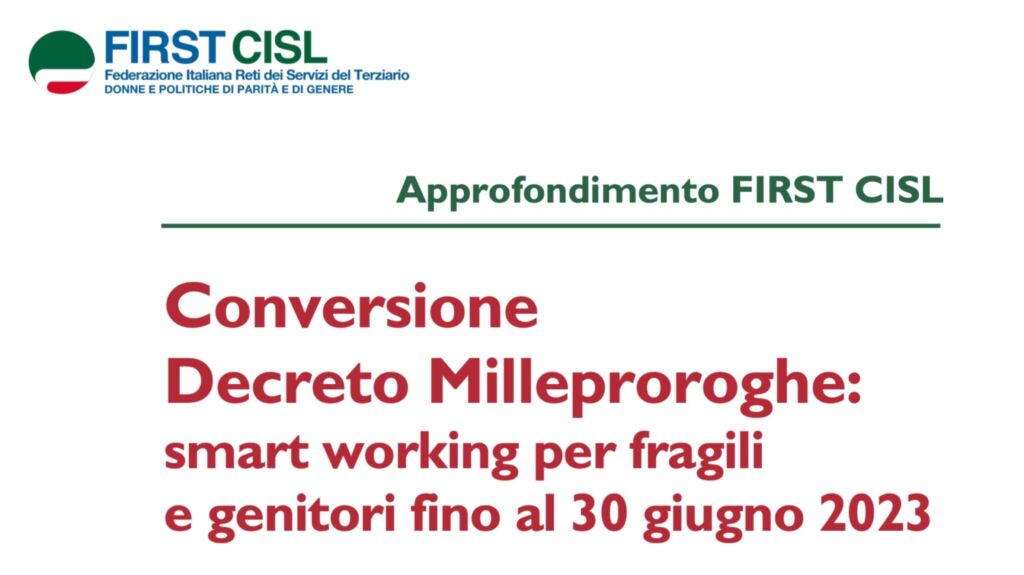 Conversione decreto Milleproroghe, smart working per fragili e genitori