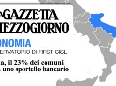 Dati desertificazione First Cisl sulla Gazzetta del Mezzogiorno: in Puglia disagi per imprese e cittadini