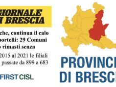 Desertificazione bancaria. First Cisl Brescia, la riduzione degli sportelli va contro gli obiettivi del Pnrr