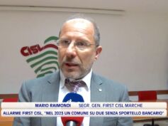 Marche, dati First Cisl sulla stampa: 25% dei comuni marchigiani senza sportelli bancari, si va verso il 50%