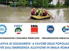 Credito cooperativo. Sindacati e Federcasse, iniziativa di solidarietà per popolazioni alluvione Emilia Romagna