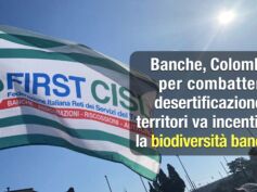 Banche, Colombani: per combattere la desertificazione dei territori va incentivata la biodiversità bancaria