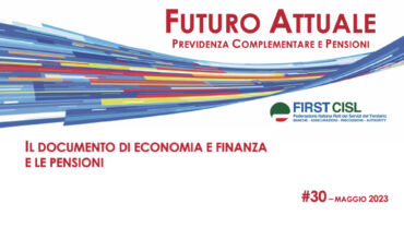 Futuro Attuale, il Documento di economia e finanza e le pensioni