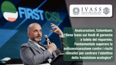 Assicurazioni, Colombani: bene Ivass su fondi di garanzia a tutela del risparmio