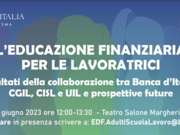 “Le donne contano”, progetto Bankitalia e Cgil Cisl Uil: il convegno per presentare i risultati