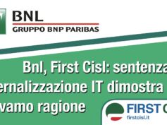 Bnl, First Cisl: sentenza su esternalizzazione IT dimostra che avevamo ragione