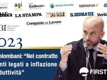 Colombani alla stampa su assemblea Abi, legare gli aumenti del nuovo contratto dei bancari a inflazione e produttività