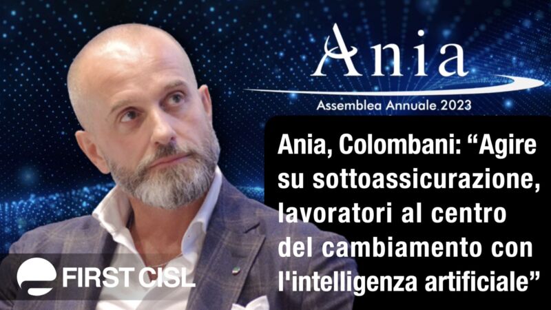 Riccardo Colombani First Cisl Nazionale Segretario Generale Ania 2023