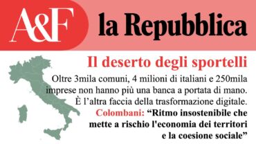 Repubblica rilancia i dati First Cisl sulla desertificazione bancaria. Colombani: a rischio economia dei territori e coesione sociale