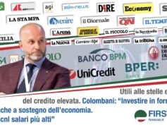 First Cisl, banche macinano utili. La stampa rilancia l’analisi della Fondazione Fiba. Colombani: ora salari più alti, il valore prodotto non solo agli azionisti