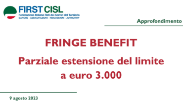 Fringe benefit, parziale estensione del limite a 3.000 euro: l’approfondimento di First Cisl