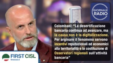 Desertificazione bancaria, Colombani a Giornale Radio: servono incentivi alla territorialità