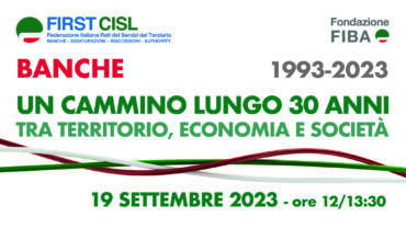 Banche e territori, il 19 settembre iniziativa First Cisl a Roma