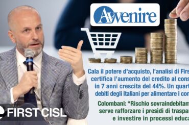 Avvenire, cala il potere d’acquisto. Dati First Cisl certificano crescita credito al consumo