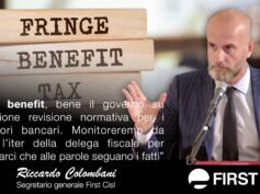 Fringe benefit, Colombani: bene governo su valutazione revisione normativa per i lavoratori bancari