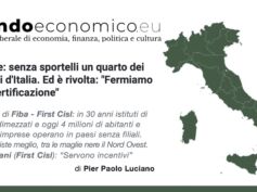 Mondo Economico riprende i dati dell’Osservatorio First Cisl. Desertificazione bancaria avanza tra proteste comunità locali