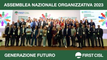 I giovani di Generazione Futuro aprono l’Assemblea organizzativa nazionale: vogliamo salvaguardare e promuovere i valori First Cisl. Video