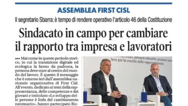 Il Tempo rilancia i temi dell’Assemblea nazionale organizzativa First Cisl. Luigi Sbarra: partecipazione, chiave del nuovo rapporto lavoro e capitale