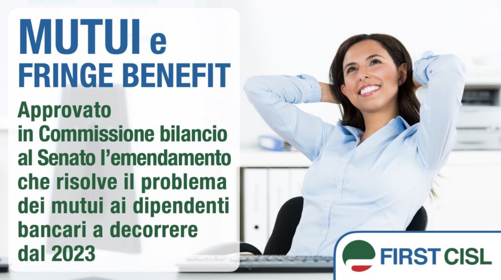 Bank mortgages, Colombani: the union’s success with the rule on fringe benefits