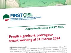 Fragili e genitori: prorogato smart working al 31 marzo 2024. L’approfondimento First Cisl