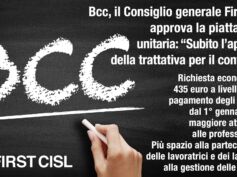 Bcc, il Consiglio generale First Cisl approva la piattaforma unitaria: “Subito l’apertura della trattativa per il contratto”