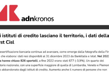 Dati First Cisl su AdnKronos, chiudono banche, negozi, edicole. Colombani, nei comuni è allarme sociale