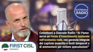 Colombani a Giornale Radio: per crescita e transizione ecologica serve un Fondo nazionale d’investimento nell’economia reale