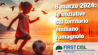 8 marzo, l’impegno di First Cisl in Emilia Romagna per i diritti delle donne
