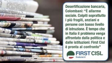 Desertificazione bancaria su Corriere della Sera, Avvenire, Il Messaggero. Colombani, la tendenza va invertita