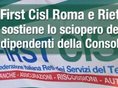 Consob, First Cisl Roma e Rieti sostiene lo sciopero dei dipendenti