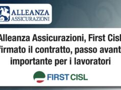 Alleanza Assicurazioni, First Cisl: firmato il contratto, passo avanti importante per i lavoratori