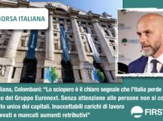 Borsa Italiana, Colombani: lo sciopero è il chiaro segnale che l’Italia perde centralità all’interno del Gruppo Euronext
