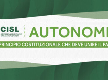 Autonomia differenziata. Cisl, “Un principio costituzionale che deve unire il Paese”