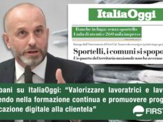 Colombani su ItaliaOggi: investire nella formazione continua di lavoratrici e lavoratori e promuovere programmi di educazione digitale alla clientela
