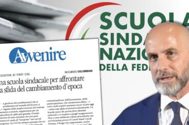 Colombani su Avvenire: una scuola sindacale per affrontare la sfida del cambiamento d’epoca