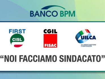 Banco Bpm, noi facciamo sindacato