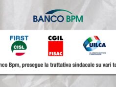 Banco Bpm, prosegue la trattativa sindacale su vari temi