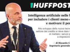 Colombani su Huffington Post: Intelligenza artificiale nelle banche per includere i clienti meno digitali e motivare il personale