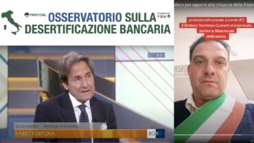 Desertificazione bancaria, l’Osservatorio e le proposte First Cisl prese a riferimento per contrastare il fenomeno