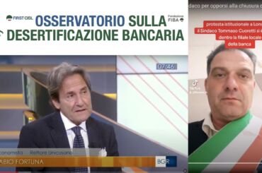 Desertificazione bancaria, l’Osservatorio e le proposte First Cisl prese a riferimento per contrastare il fenomeno