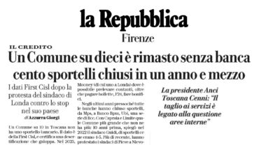 La Repubblica rilancia i dati First Cisl sulla desertificazione bancaria in Toscana. Un comune su dieci è senza banca