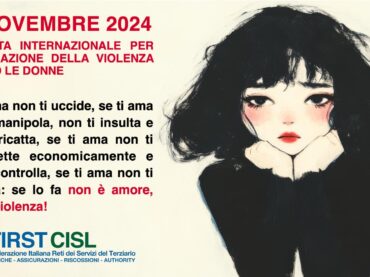 25 novembre, Giornata internazionale per l’eliminazione della violenza contro le donne. Il manifesto First Cisl