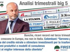 Trimestrali banche. Report First Cisl sulla stampa: crescono ricavi e utili, ma calano gli impieghi. Colombani: preoccupa il disimpegno delle banche dal credito