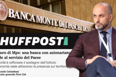 Colombani su Huffington Post: il futuro di Mps, una banca con azionariato stabile al servizio del Paese