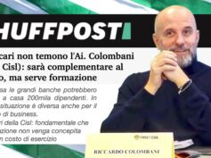 Colombani su Huffington Post: i bancari non temono l’Ai. Sarà complementare al lavoro, ma serve formazione